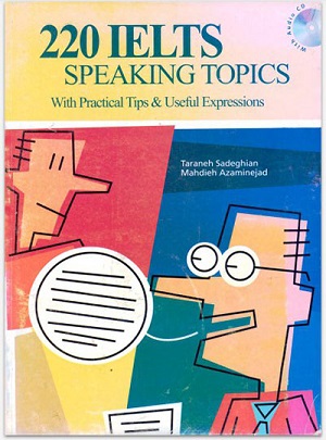 220 IELTS Speaking topics c&oacute; b&agrave;i mẫu