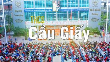 truong-thcs-cau-giay-va-nhung-thong-tin-can-biet-1804